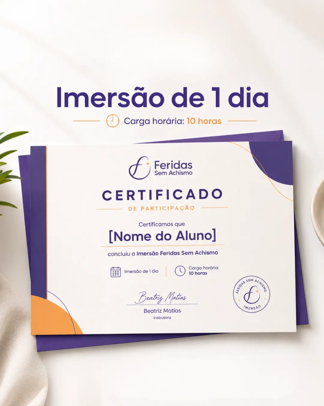 Certificado de participação da Imersão Feridas Sem Achismo — 10 horas